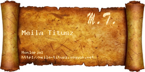 Meila Titusz névjegykártya